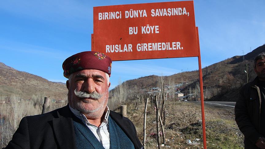 'Birinci Dünya Savaşında bu köye Ruslar giremediler'