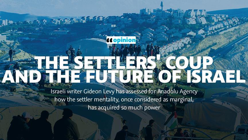 The settlers' coup and the future of Israel
