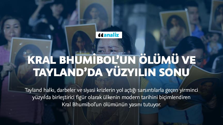 Kral Bhumibol’un ölümü ve Tayland’da yüzyılın sonu