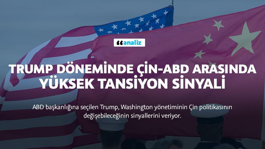 Trump döneminde Çin-ABD arasında yüksek tansiyon sinyali