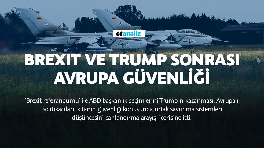 Brexit ve Trump sonrası Avrupa güvenliği