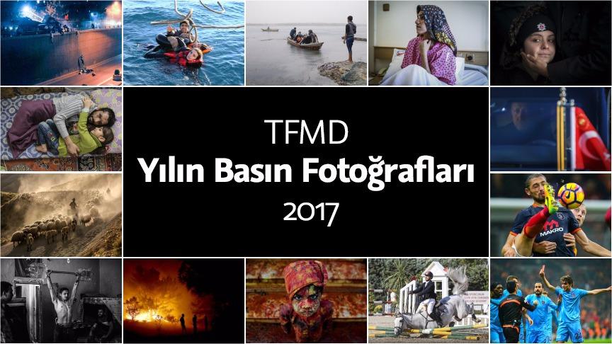 'TFMD Yılın Basın Fotoğrafları 2017'nin kazananları açıklandı