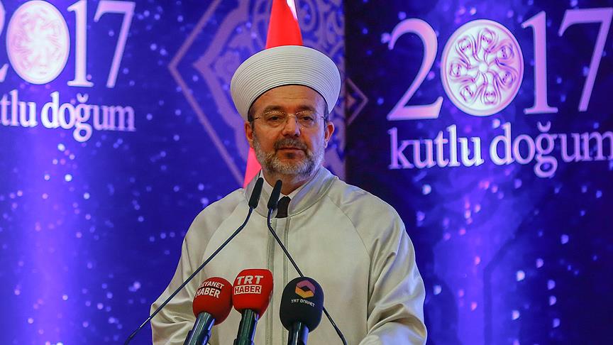 Diyanet İşleri Başkanı Görmez: Kutlu Doğum haftası, her sene bir bilgi ziyafetine dönüşmektedir