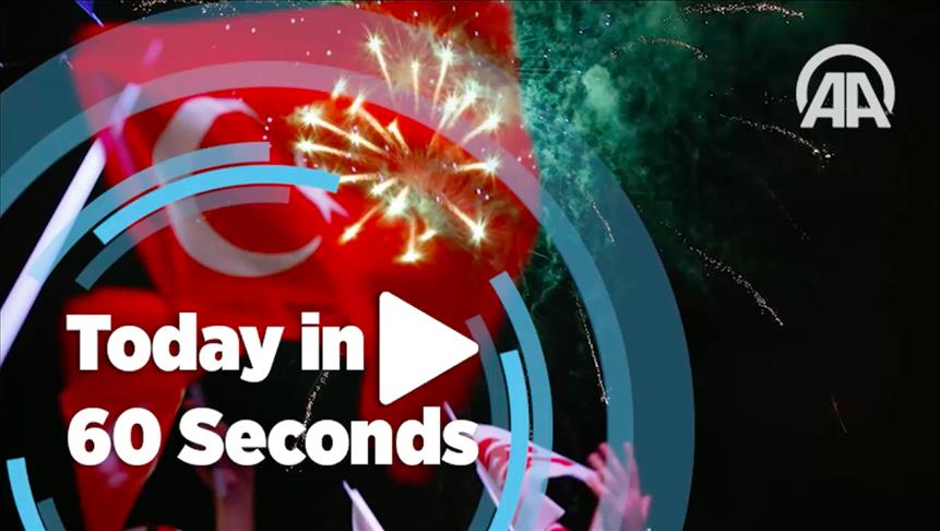 Today in 60 seconds