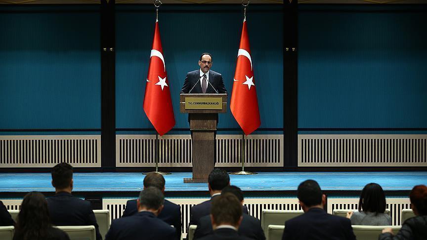 Калин: Нема да дозволиме реторика на омраза кон Турција и кон Ердоган 