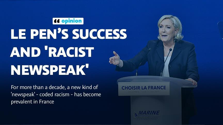 Le Pen’s success and 'racist newspeak'