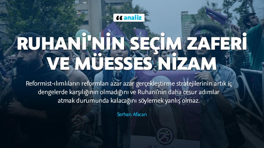 Ruhani'nin seçim zaferi ve müesses nizam