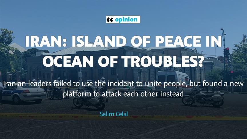 Iran: Island of peace in ocean of troubles?