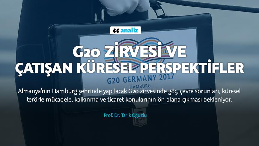 G20 Zirvesi ve çatışan küresel perspektifler