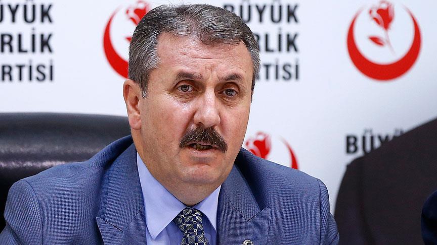 BBP Genel Başkanı Destici: Suriye'nin kuzeyindeki PYD-YPG yapılanmasının sonlandırılması lazım