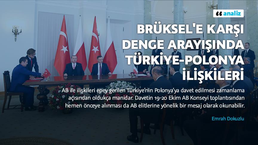 Brüksel'e karşı denge arayışında Türkiye-Polonya ilişkileri