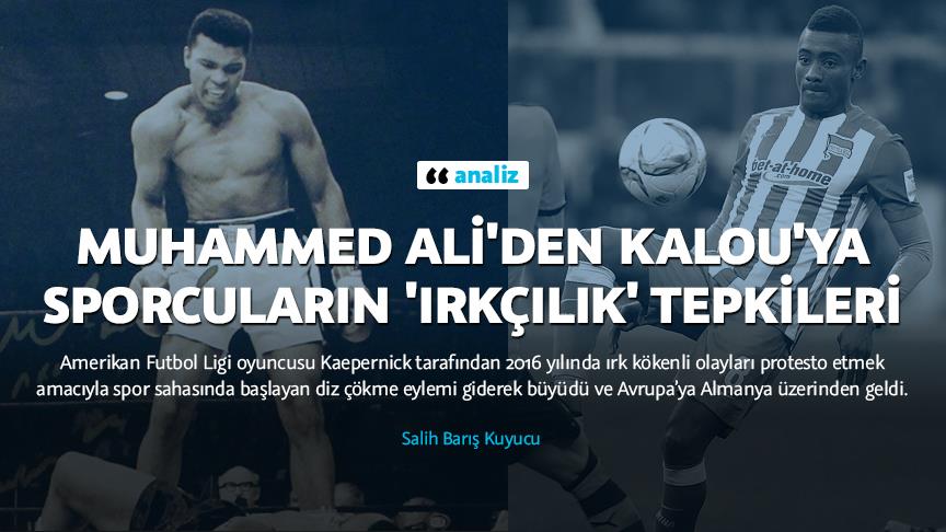 Muhammed Ali'den Kalou'ya sporcuların 'ırkçılık' tepkileri
