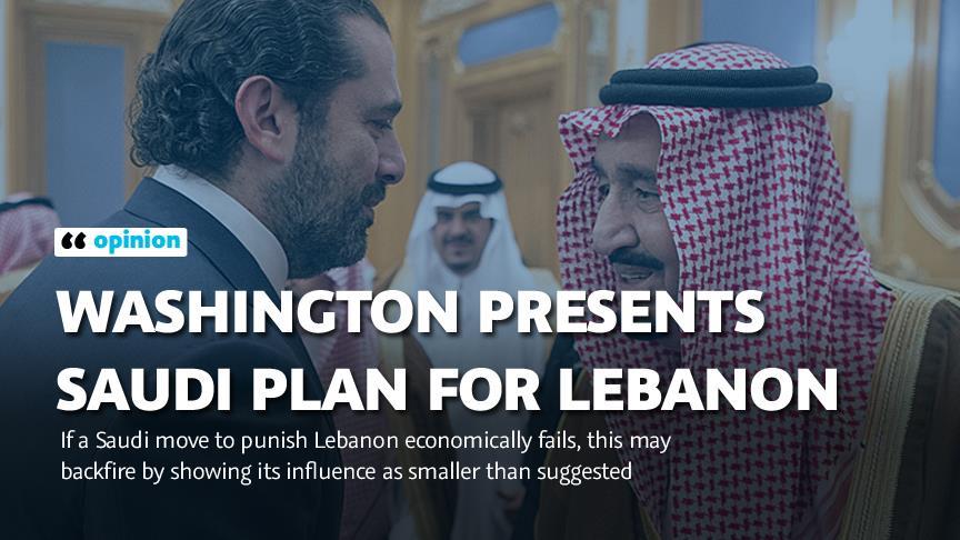 OPINION - Washington presents Saudi plan for Lebanon