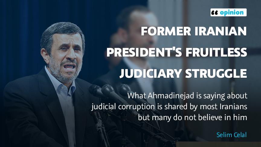OPINION - Former Iranian president's fruitless judiciary struggle