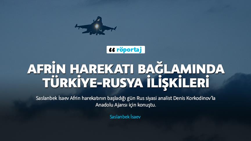 Afrin harekatı bağlamında Türkiye-Rusya ilişkileri