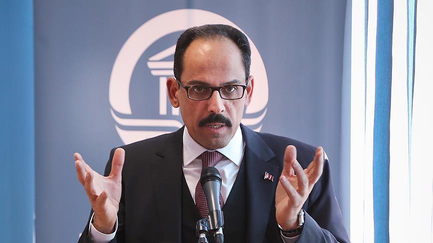 "قالن" ينتقد وصف البعض للمسلمين بـ "التهديد الأكبر" للعالم