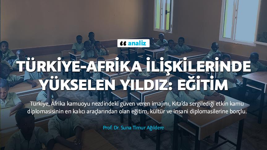 Türkiye-Afrika ilişkilerinde yükselen yıldız: Eğitim