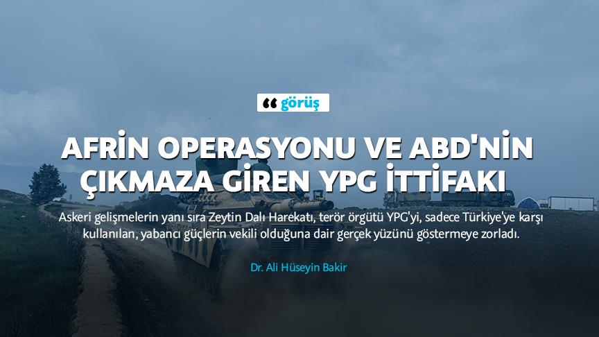 Afrin operasyonu ve ABD'nin çıkmaza giren YPG ittifakı