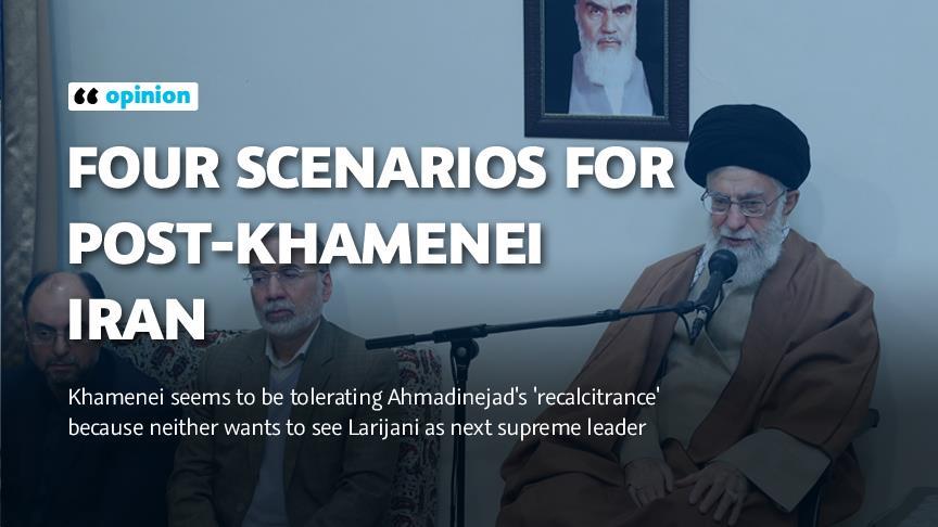 OPINION - Four scenarios for post-Khamenei Iran