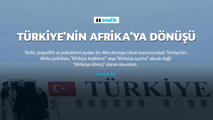 Türkiye'nin Afrika'ya dönüşü