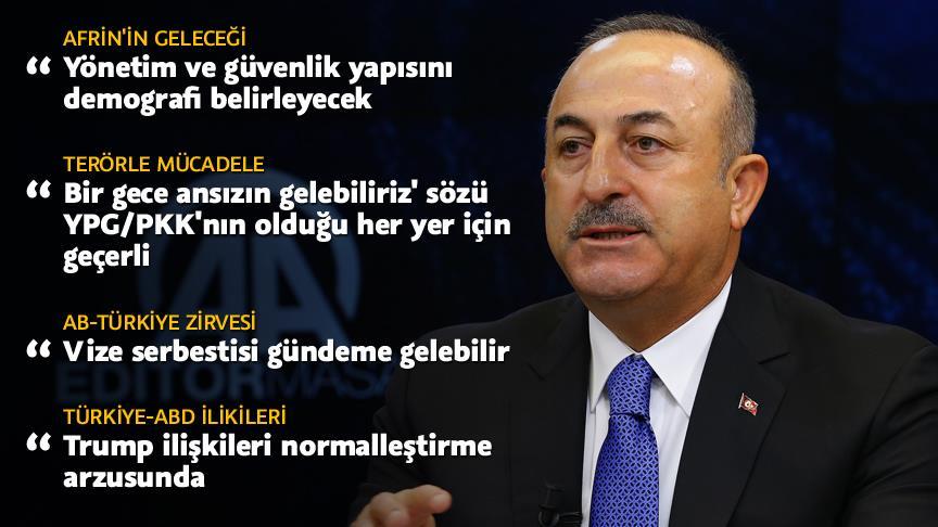 Dışişleri Bakanı Çavuşoğlu: 'Bir gece ansızın gelebiliriz' sözü her yer için geçerli
