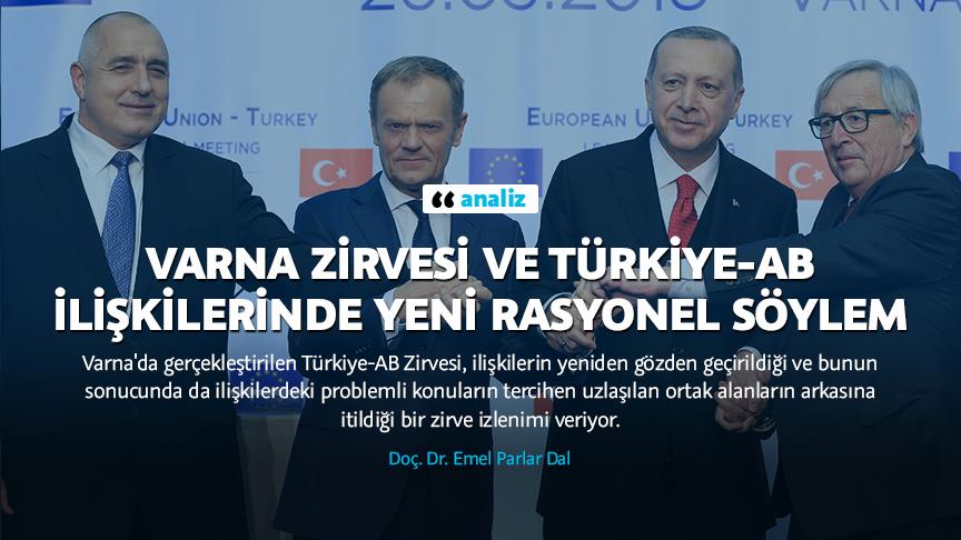 Varna Zirvesi ve Türkiye-AB İlişkilerinde yeni rasyonel söylem