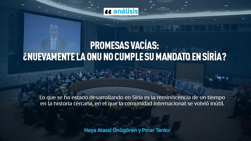 Promesas vacías: ¿Nuevamente la ONU no cumple su mandato en Siria?