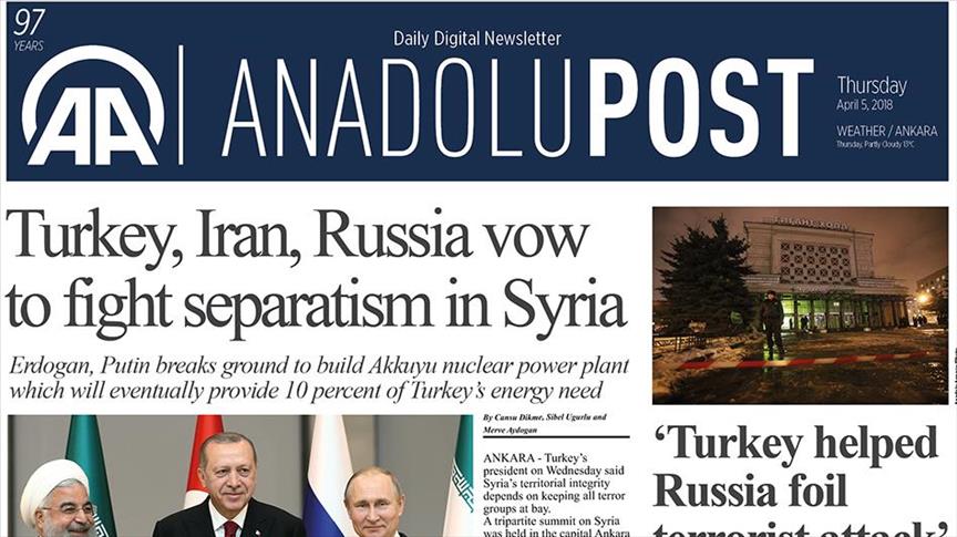 Anadolu Post - Issue of Apr 5, 2018