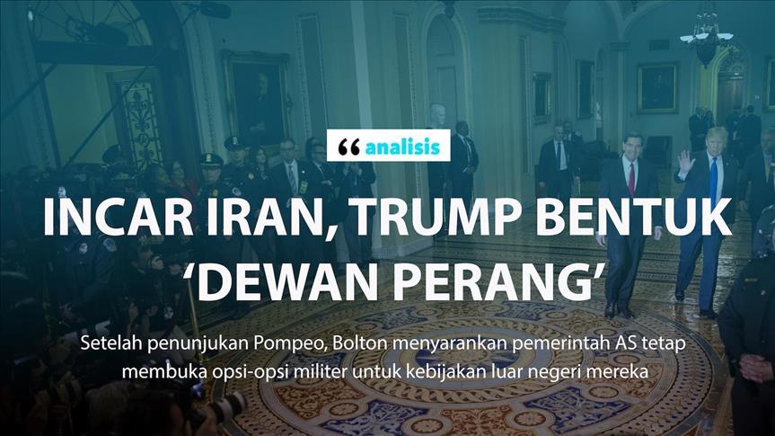 Incar Iran, Trump bentuk ‘dewan perang’