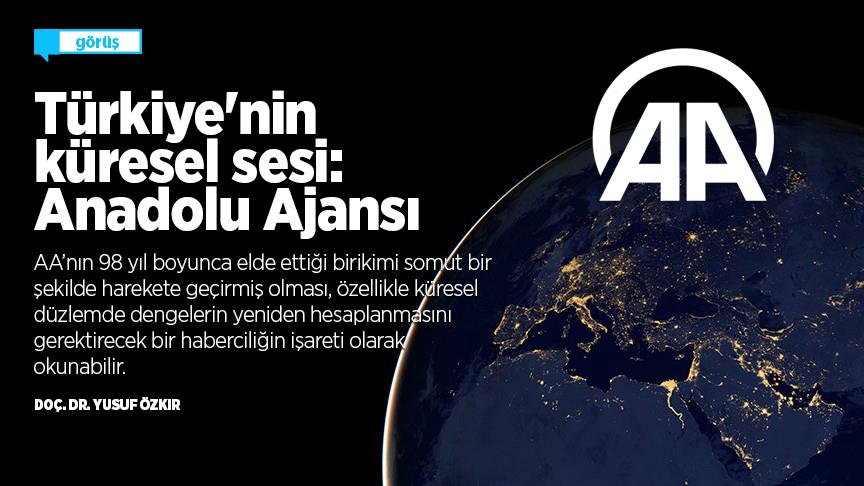 Türkiye'nin küresel sesi: Anadolu Ajansı