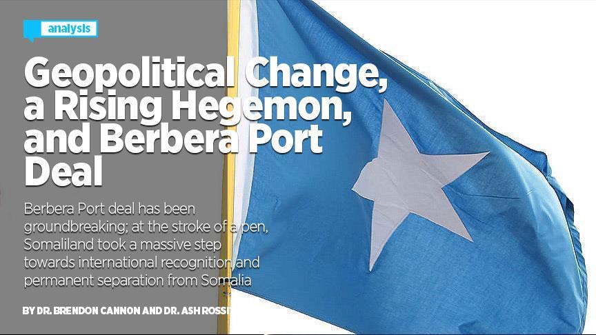  Geopolitical Change, a Rising Hegemon, and Berbera Port Deal