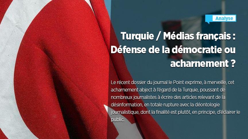 Turquie / Médias français : Défense de la démocratie ou acharnement ? (Analyse)