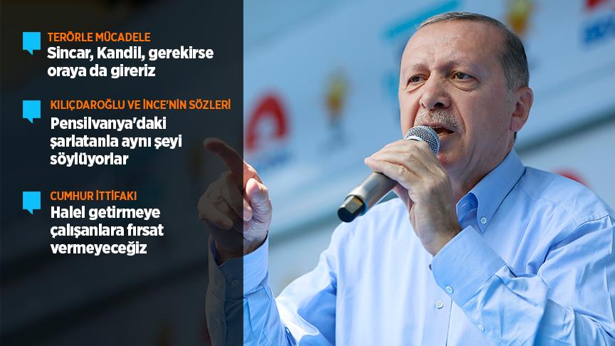 Cumhurbaşkanı Erdoğan: Sincar, Kandil gerekirse oraya da gireriz