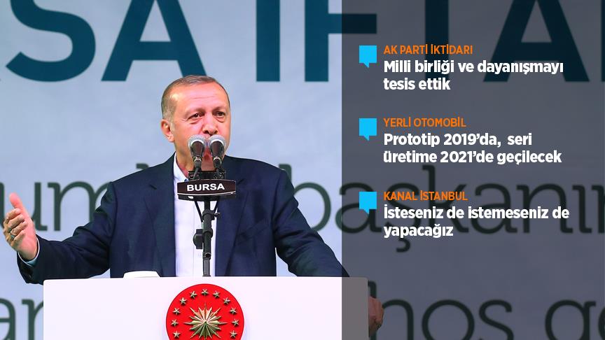 Cumhurbaşkanı Erdoğan: Yerli otomobilin 2019'da prototipi hazır olacak