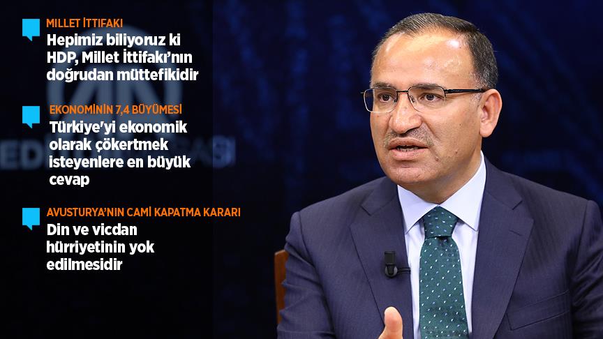 Başbakan Yardımcısı Bozdağ: Bölgede her an her şey olabilir