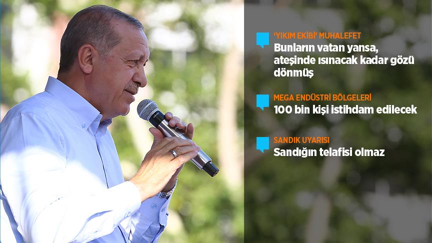 Cumhurbaşkanı Erdoğan: Mega endüstri bölgeleriyle 100 bin kişiye iş imkanı sağlanacak