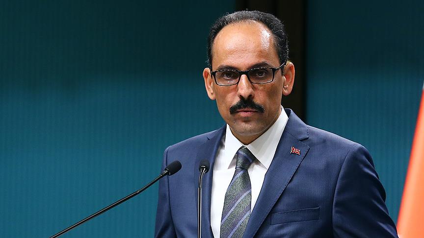 Cumhurbaşkanlığı Sözcüsü Kalın: Suruç'taki saldırının failleri adalet önüne çıkartılacaktır