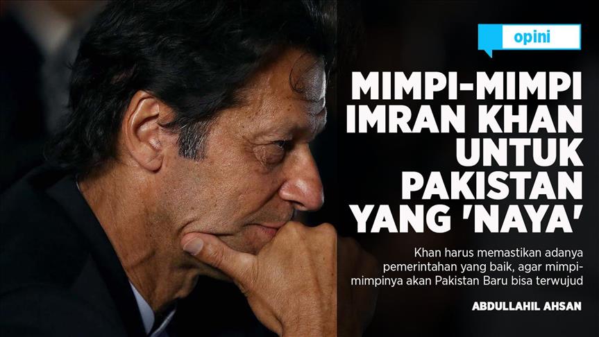 Mimpi-mimpi Imran Khan akan Pakistan yang 'Naya'