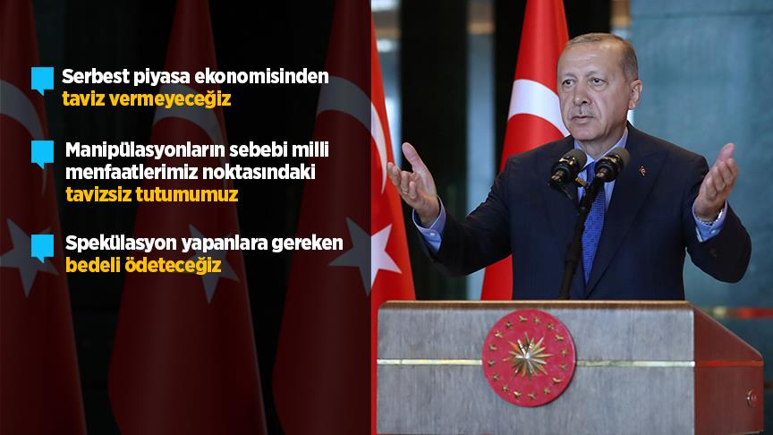 Cumhurbaşkanı Erdoğan: Spekülasyonları yapanlara gereken bedeli ödeteceğiz