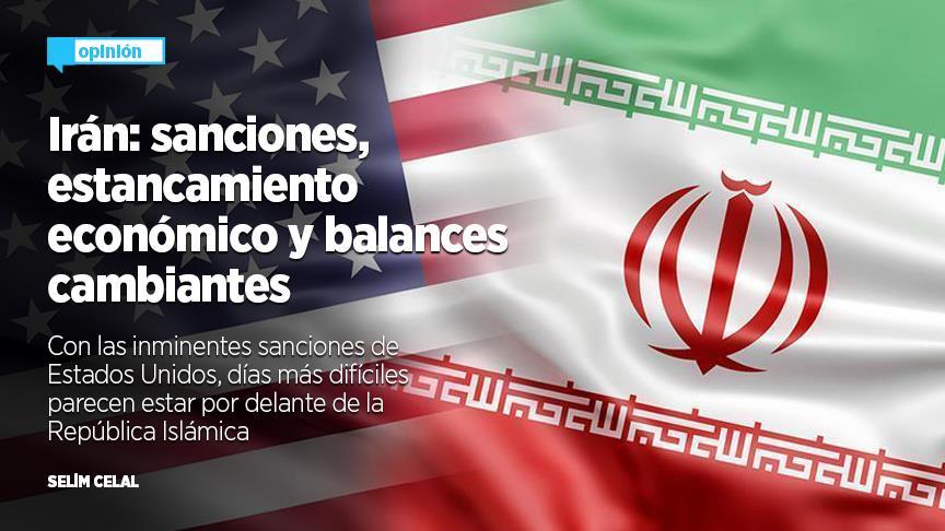 Irán: sanciones, estancamiento económico y balances cambiantes