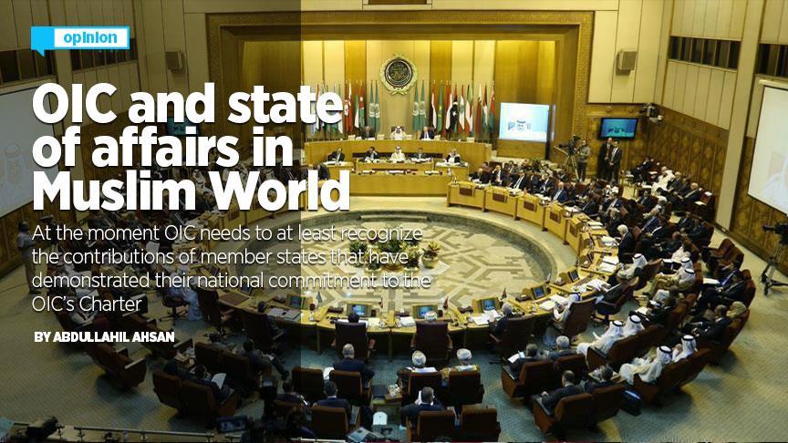 OIC and state of affairs in Muslim World