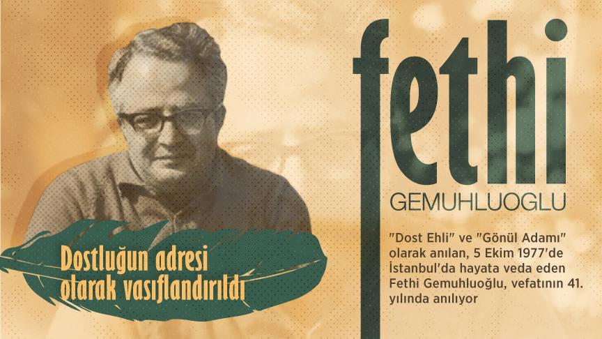 'Dost Ehli' ve 'Gönül Adamı' Fethi Gemuhluoğlu anılıyor