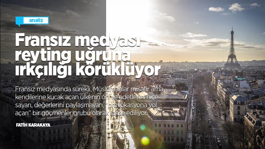 Fransız medyası reyting uğruna ırkçılığı körüklüyor Fransız medyası reyting uğruna ırkçılığı körüklüyor
