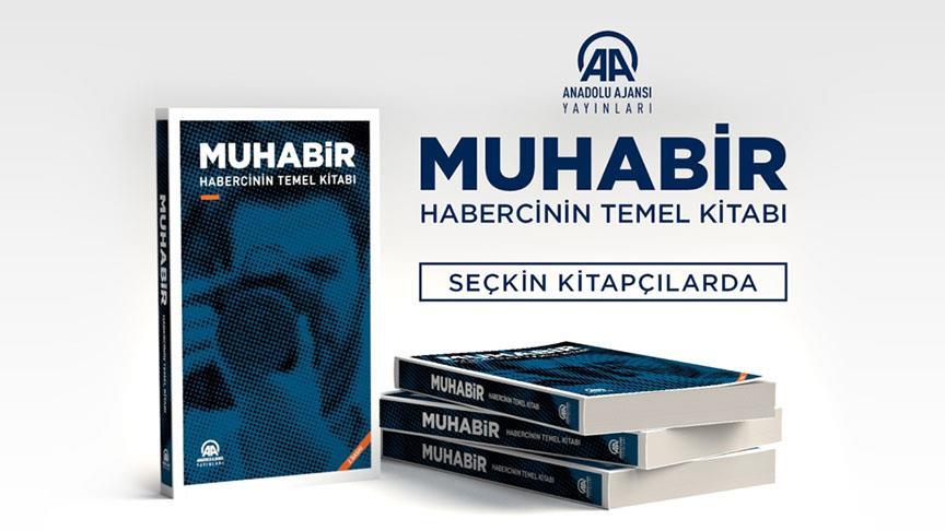 'Muhabir', teorik ve teknik bilgi açısından doyurucu'