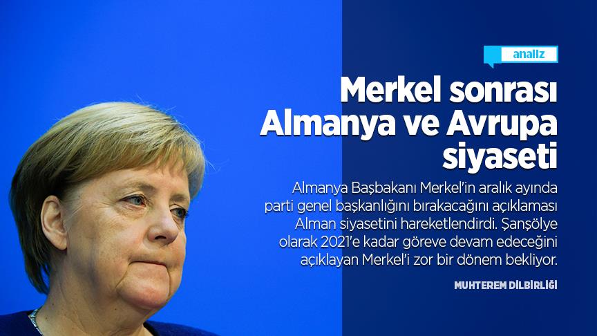Merkel sonrası Almanya ve Avrupa siyaseti