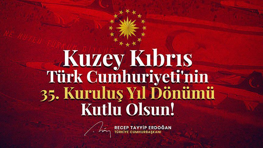 Cumhurbaşkanı Erdoğan, KKTC'nin kuruluş yıl dönümünü kutladı