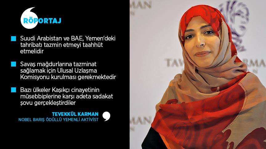 Nobel Barış Ödüllü Yemenli Aktivist Karman: Yemen'deki tahribatı tazmin etmeyi taahhüt etmeliler