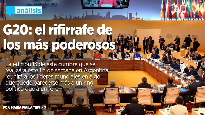 G20: el rifirrafe de los más poderosos