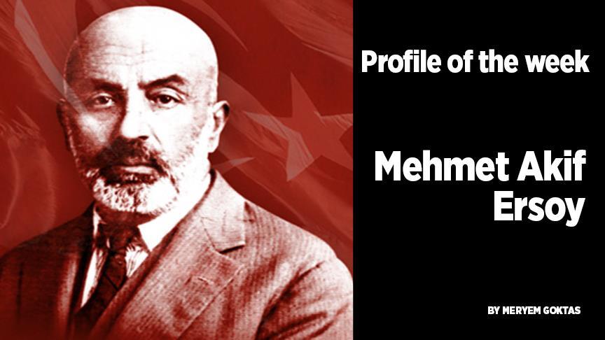 Mehmet Akif Ersoy: Poet of Turkish national anthem