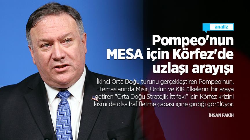 Pompeo'nun MESA için Körfez'de uzlaşı arayışı